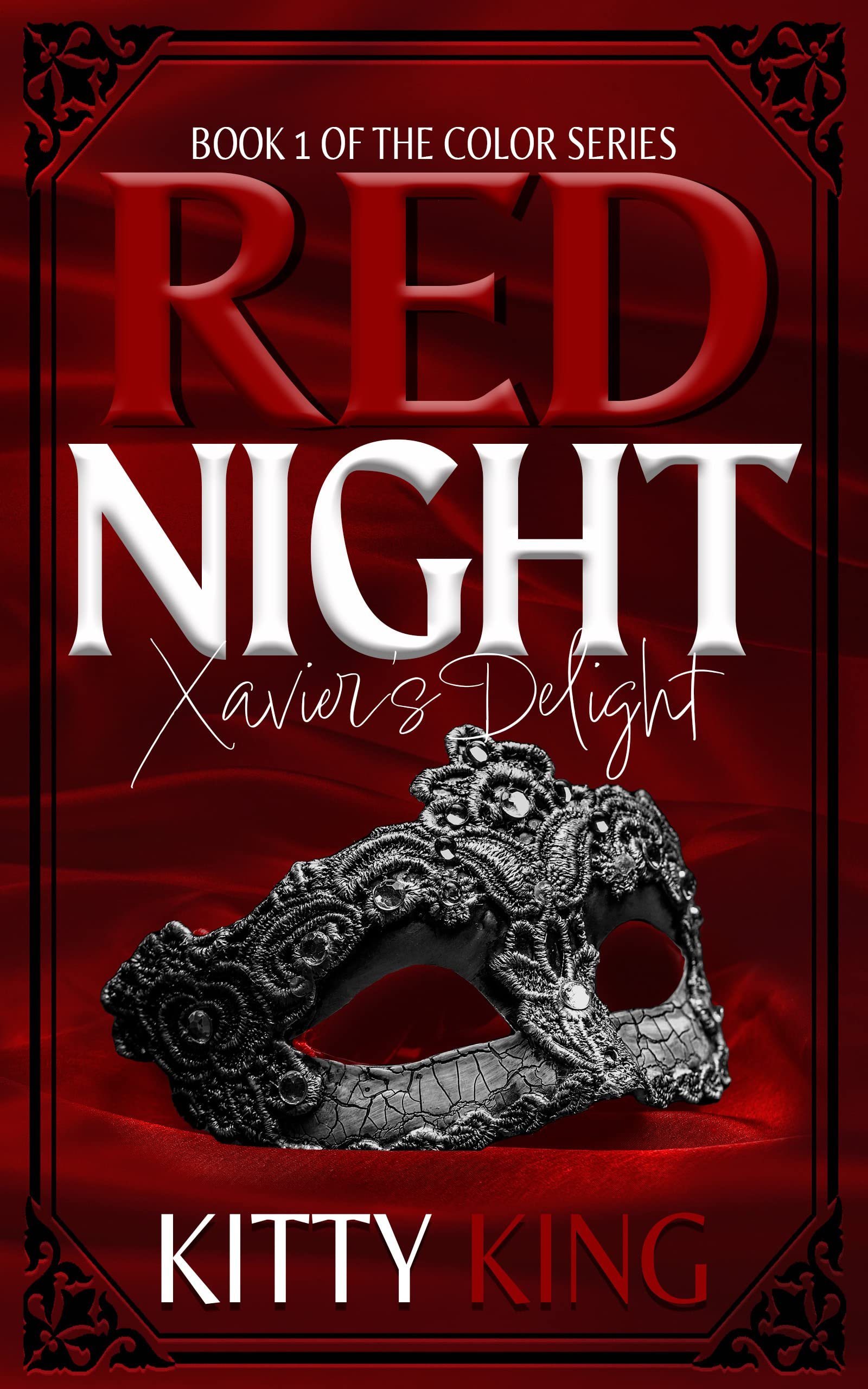 Red Night: Xavier's Delight (The Color Series Book 1) Cover